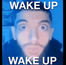 wake up meme meme image