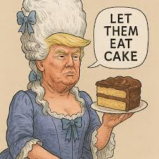 trump let them eat cake meme meme image