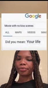 movie without kiss scene meme meme image
