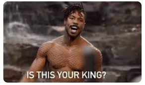 is this your king meme meme image