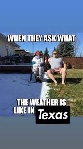 texas weather meme meme image