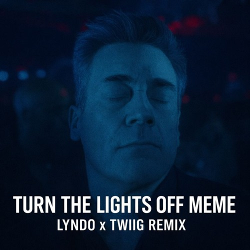 turn the lights off meme movie meme image